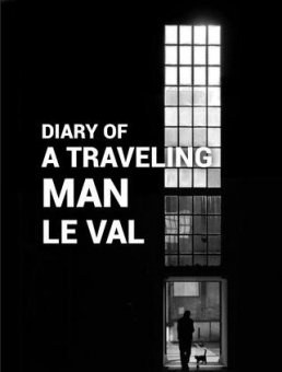 Diary of a Traveling Man by Lewis Le Va